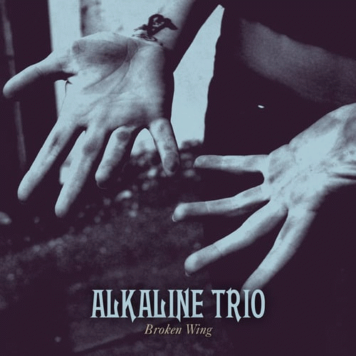 Alkaline Trio : Broken Wing